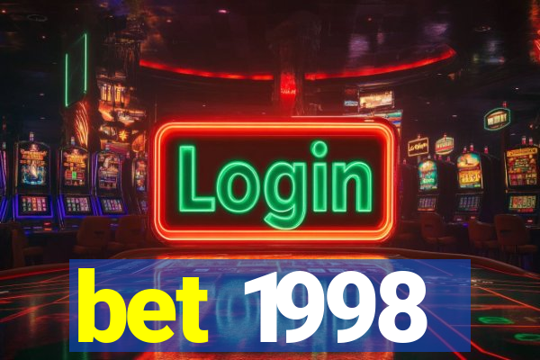 bet 1998